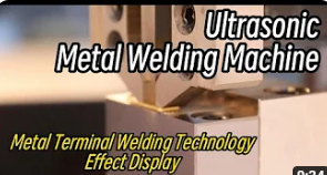Ultrasonik Metal Kaynak Makinesi-Metal Terminc Kaynak Teknolojisi Etki Gösterimi